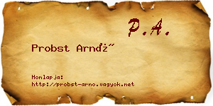 Probst Arnó névjegykártya